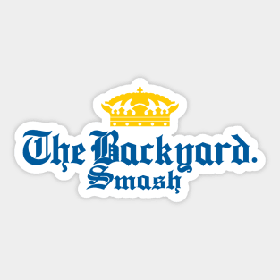 The Backyard Smash Sticker